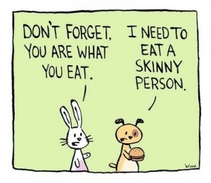you are what you eat